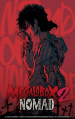 Nomad: Megalo Box 2